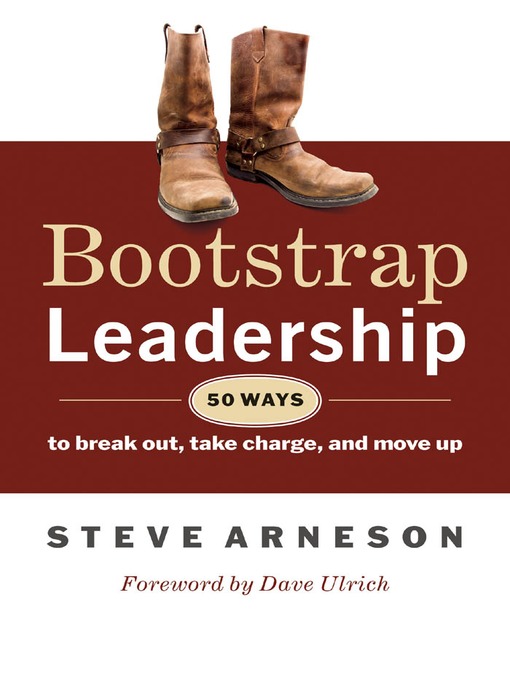 Title details for Bootstrap Leadership by Steve Arneson - Available